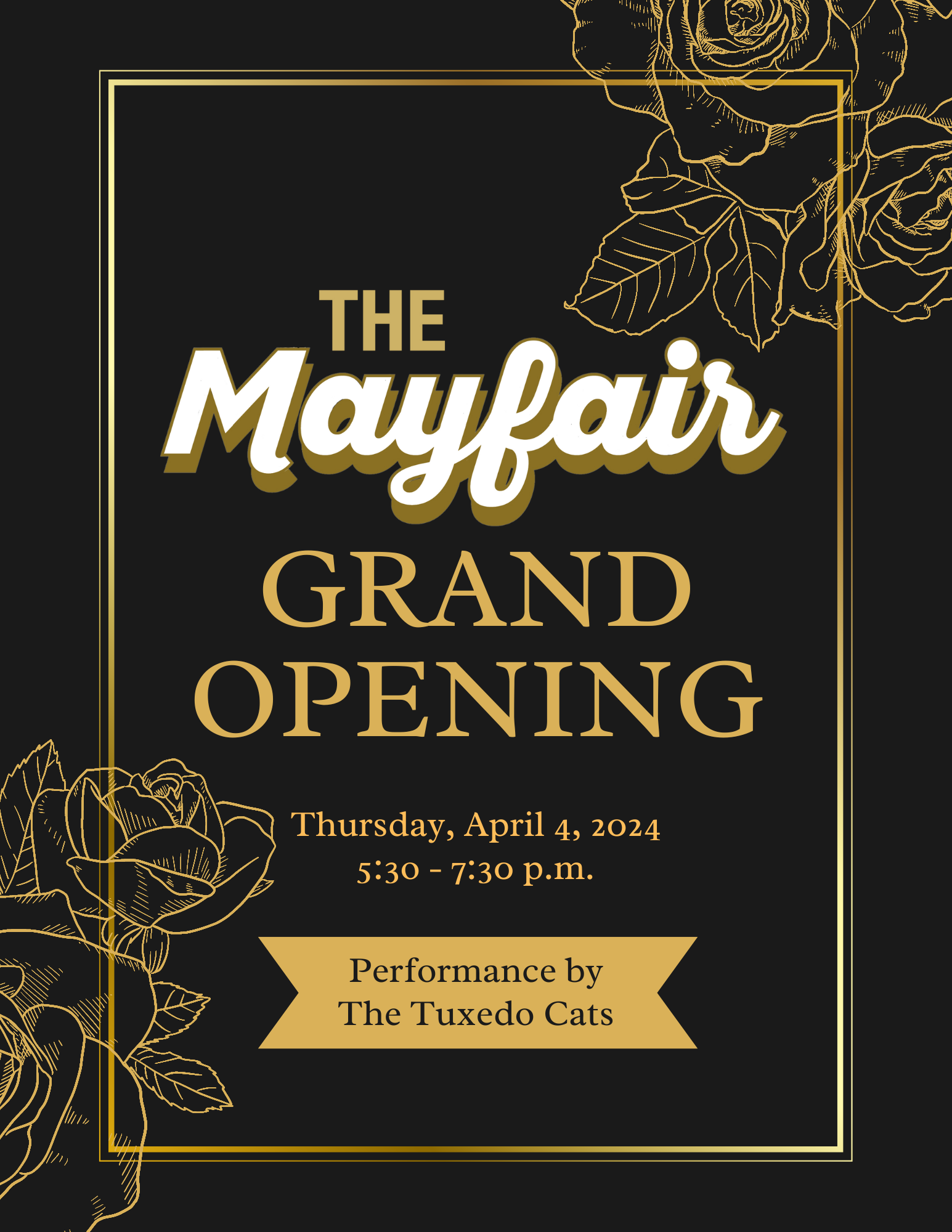 The Mayfair Grand Opening on April 4 at 5:30 p.m.