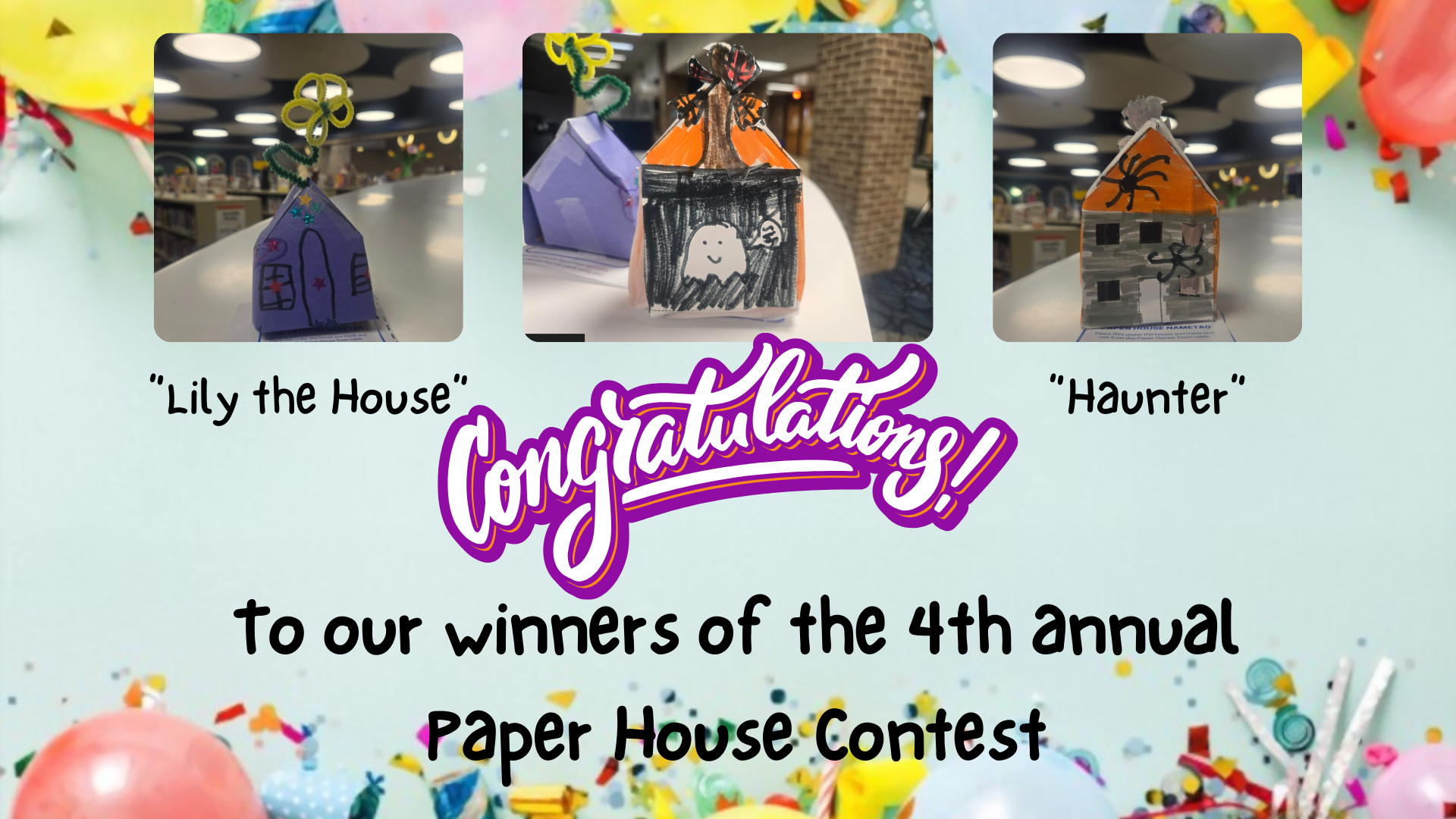 Nov24 Oct 4th Annual Paper House Contest Winners FB