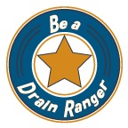 Be a Drain Ranger