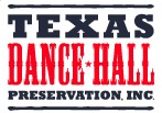 Texas Dance Hall Preservation Inc